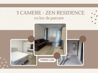 ZEN RESIDENCE- 3 camere moden mobilat cu centrala si loc de parcare